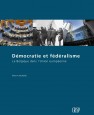 Démocratie et fédéralisme. La Belgique dans l'Union européenne